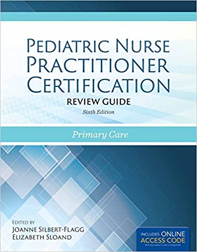 Pediatric Nurse Practitioner Certification Review Guide: Primary Care (6th Edition) - Original PDF
